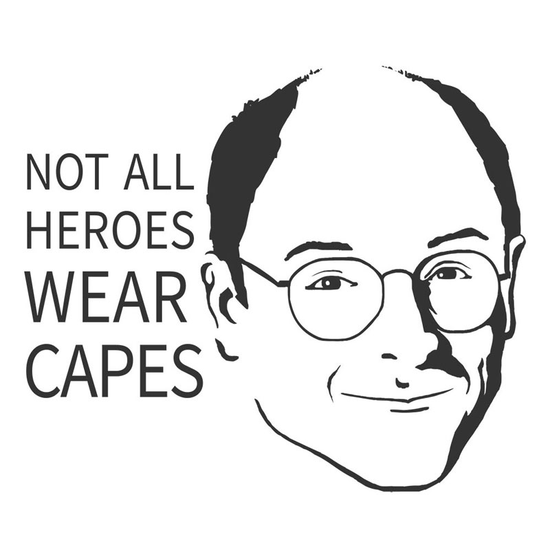 George Costanza, Not All Heros Wear Capes 0